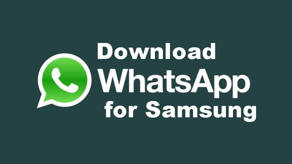 WhatsApp Update Download Available on Samsung Galaxy ...