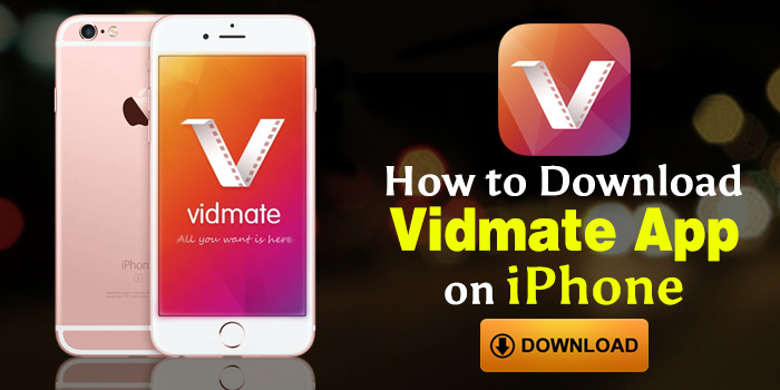 Download Vidmate For Iphone
